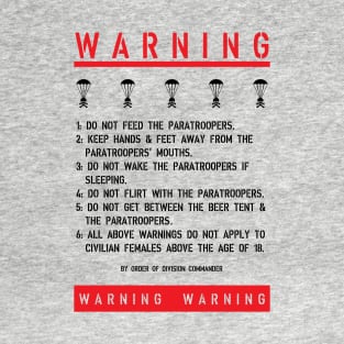 Paratrooper Warning Sign T-Shirt